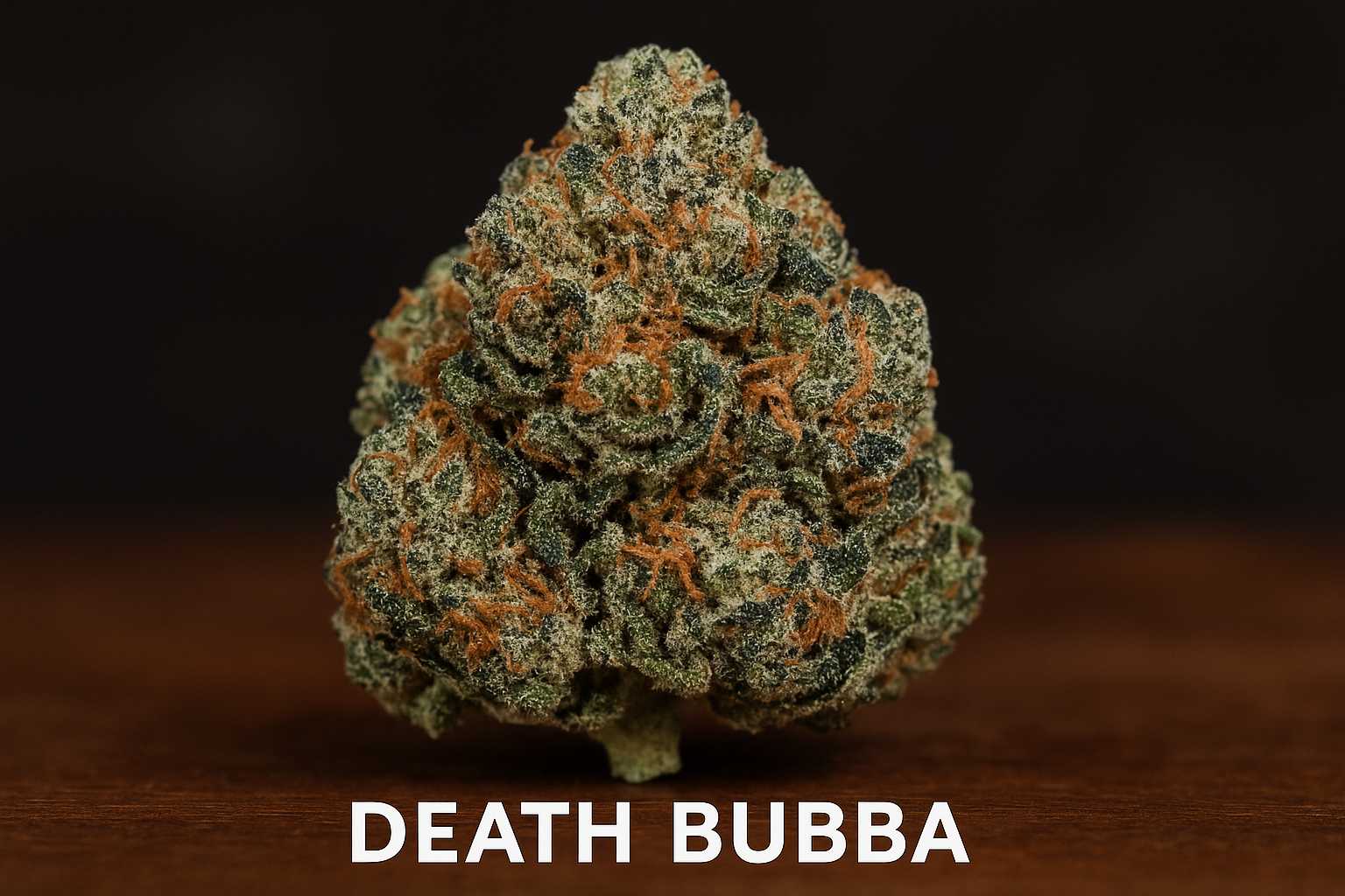 death bubba weed strains