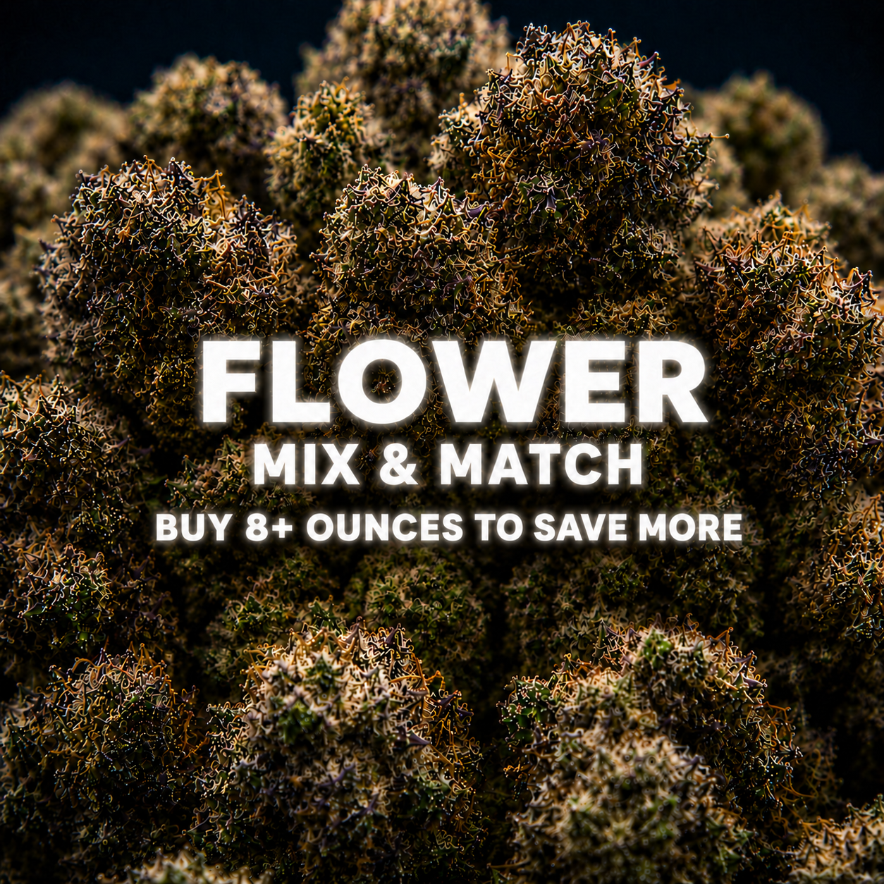 (8 ounces or more ) – Flower Mix & Match 1 ChatGPT Image Jun 17 2026 01 37 12 AM
